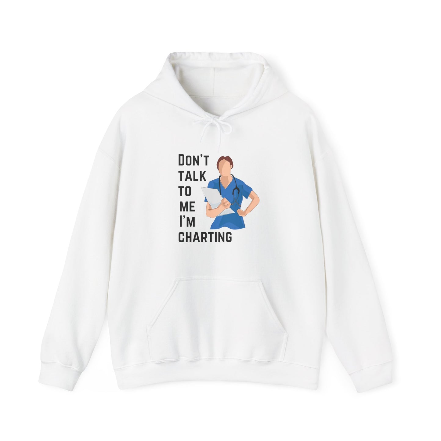 "Don't Talk to Me, I'm Charting" Hoodie