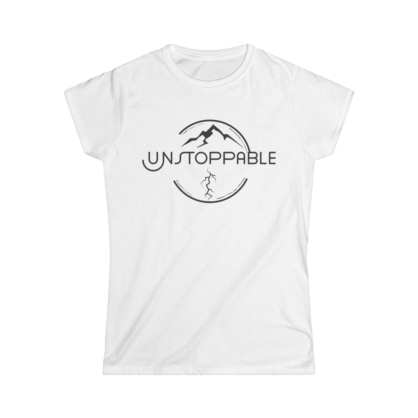 Unstoppable Women's Semi Fitted T-Shirt