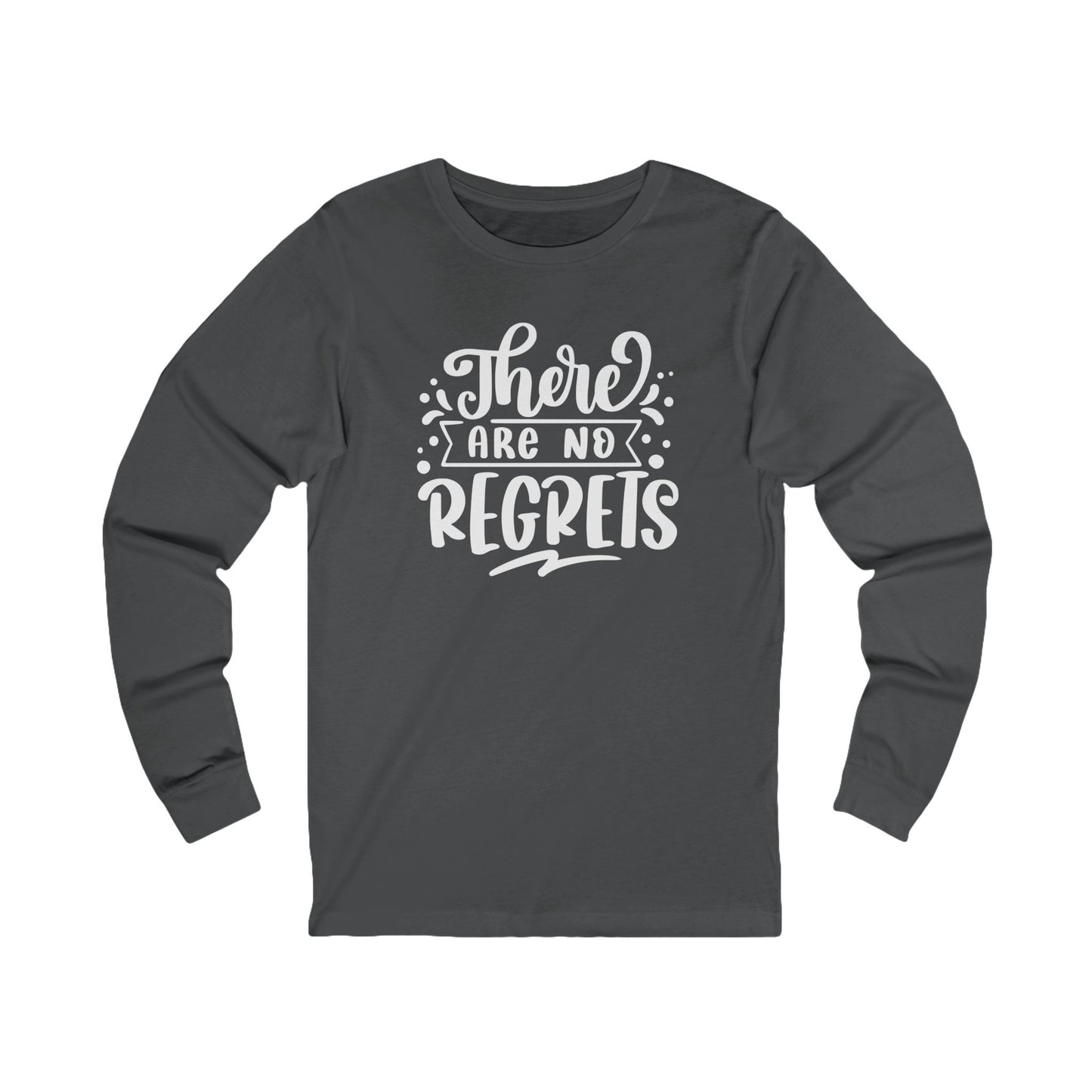 No Regrets Women's Long Sleeve