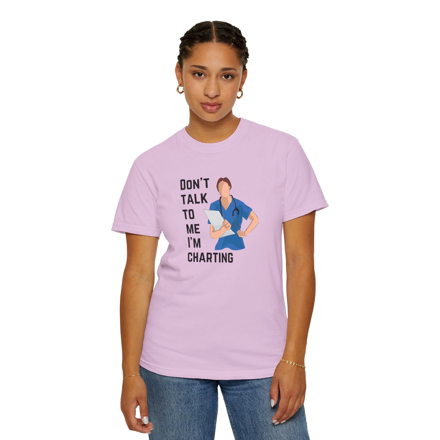 "Don't Talk to Me I'm Charting" Women's T-Shirt