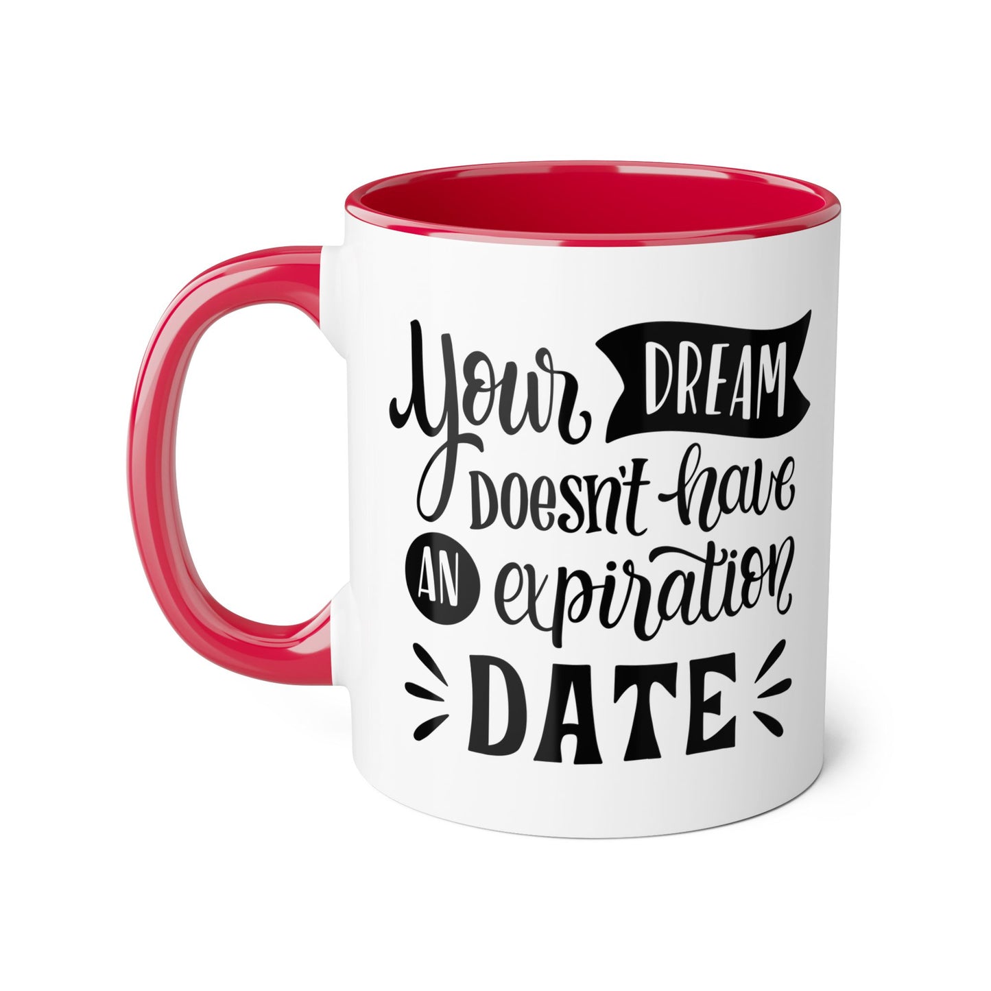 Dream Expiry 2 Tone Mug