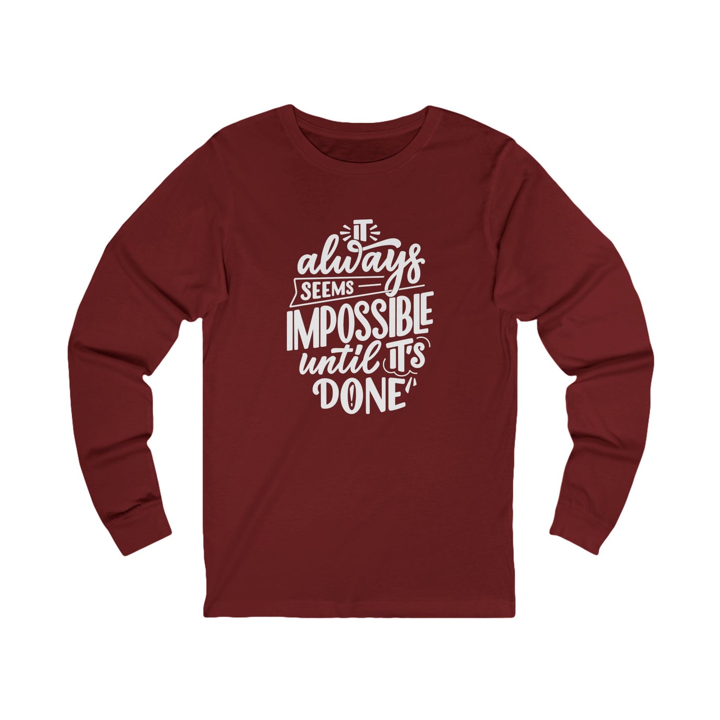 Impossible Until Done Women's Long Sleeve