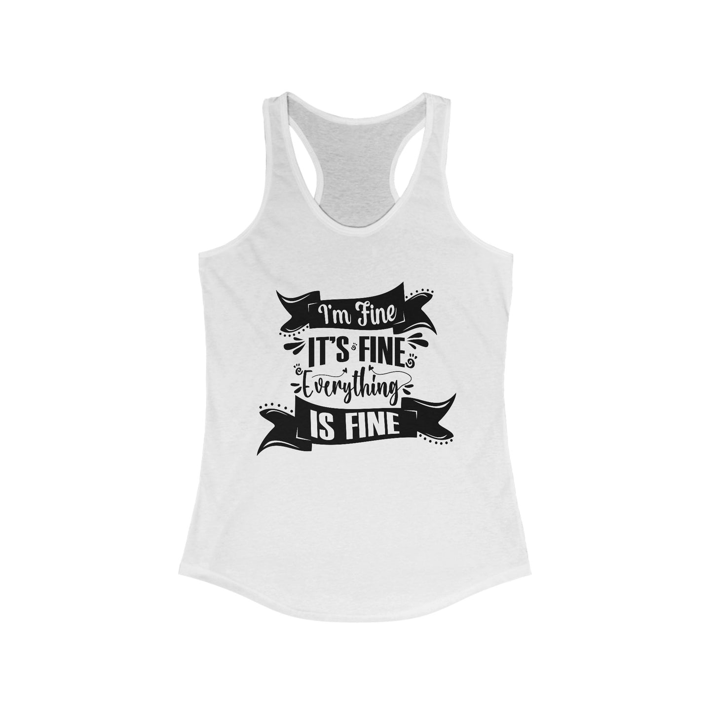 I'm Fine Women's Tank