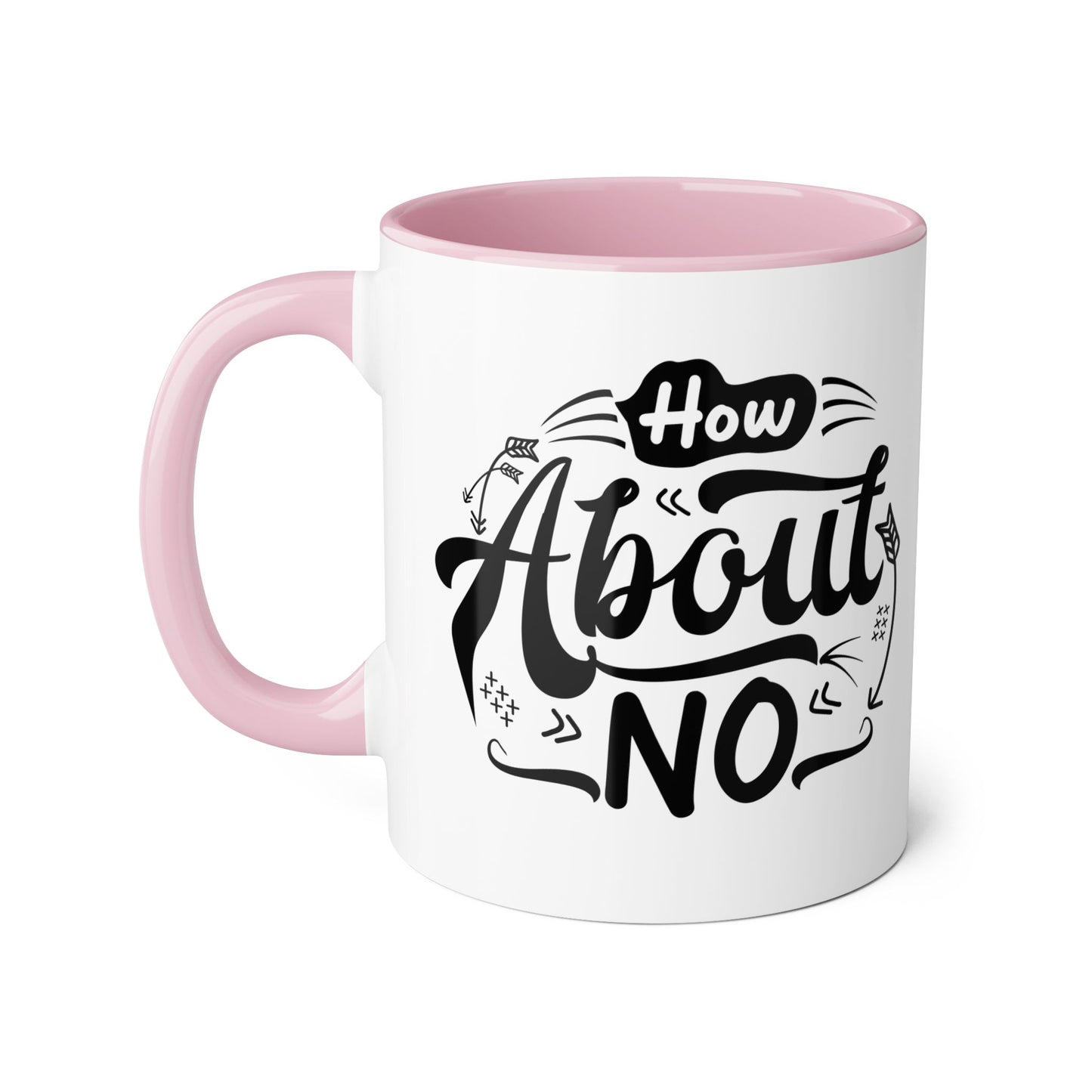 How About No 2 Tone Mug