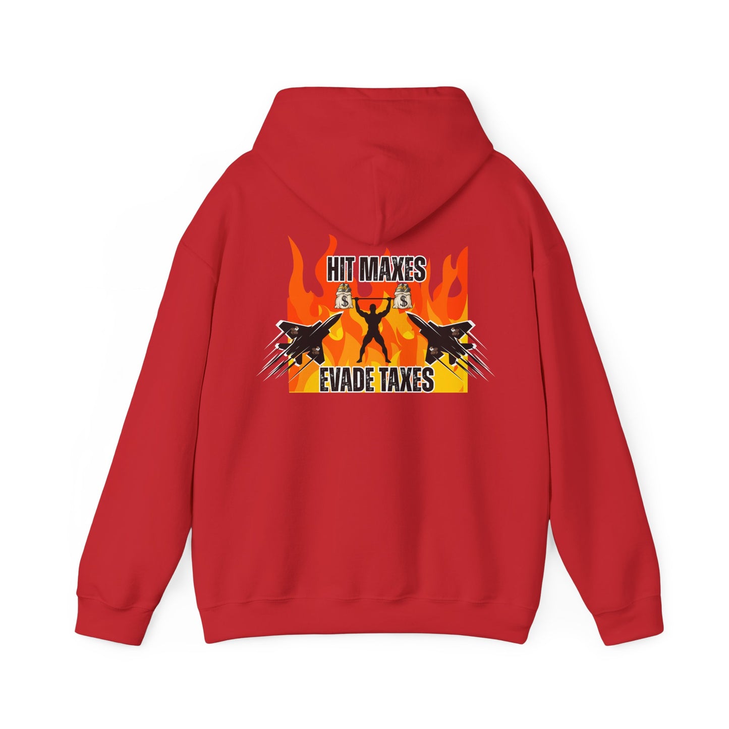 Hit Maxes Evade Taxes Men's Hoodie