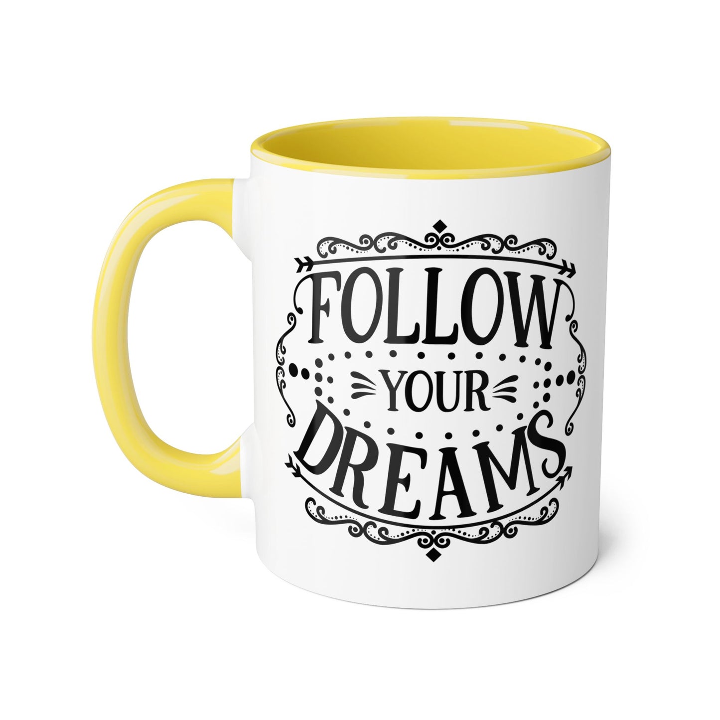 Follow Your Dreams 2 Tone Mug