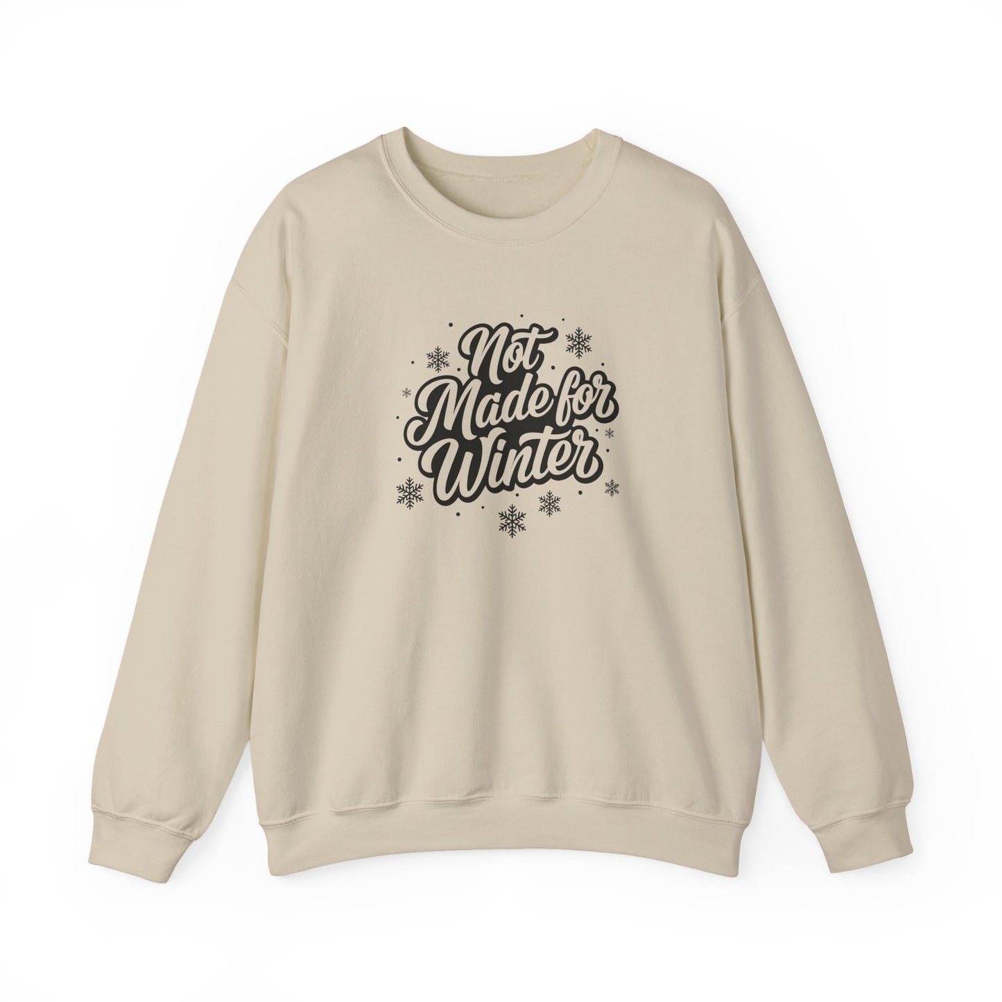 'Not Made for Winter' Women's Crewneck