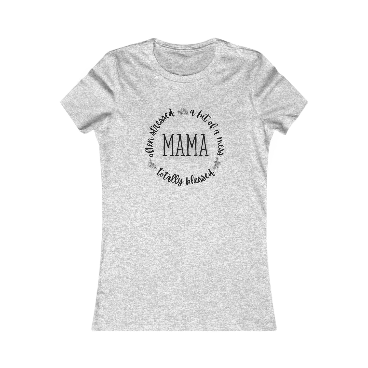 Mama Life Women's T-Shirt