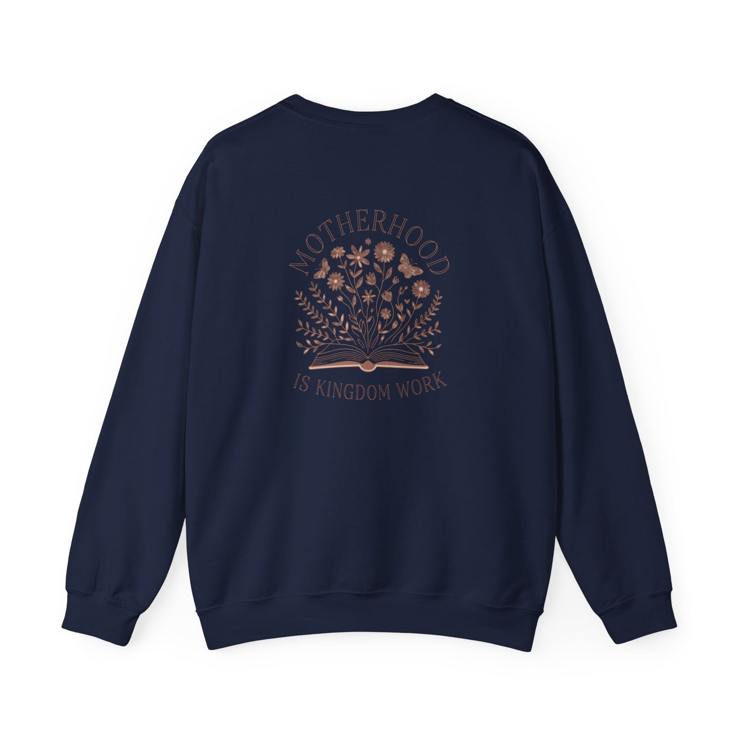 Motherhood is Kingdom Work Crewneck