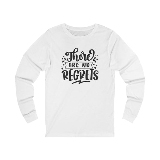 No Regrets Women's Long Sleeve