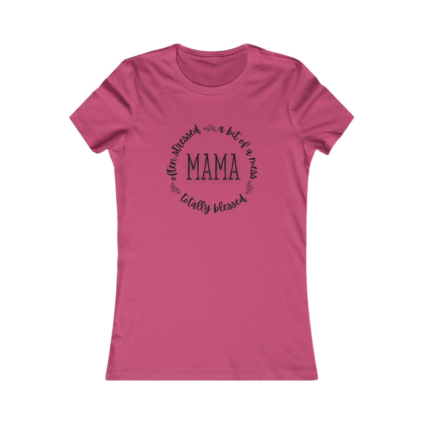 Mama Life Women's T-Shirt