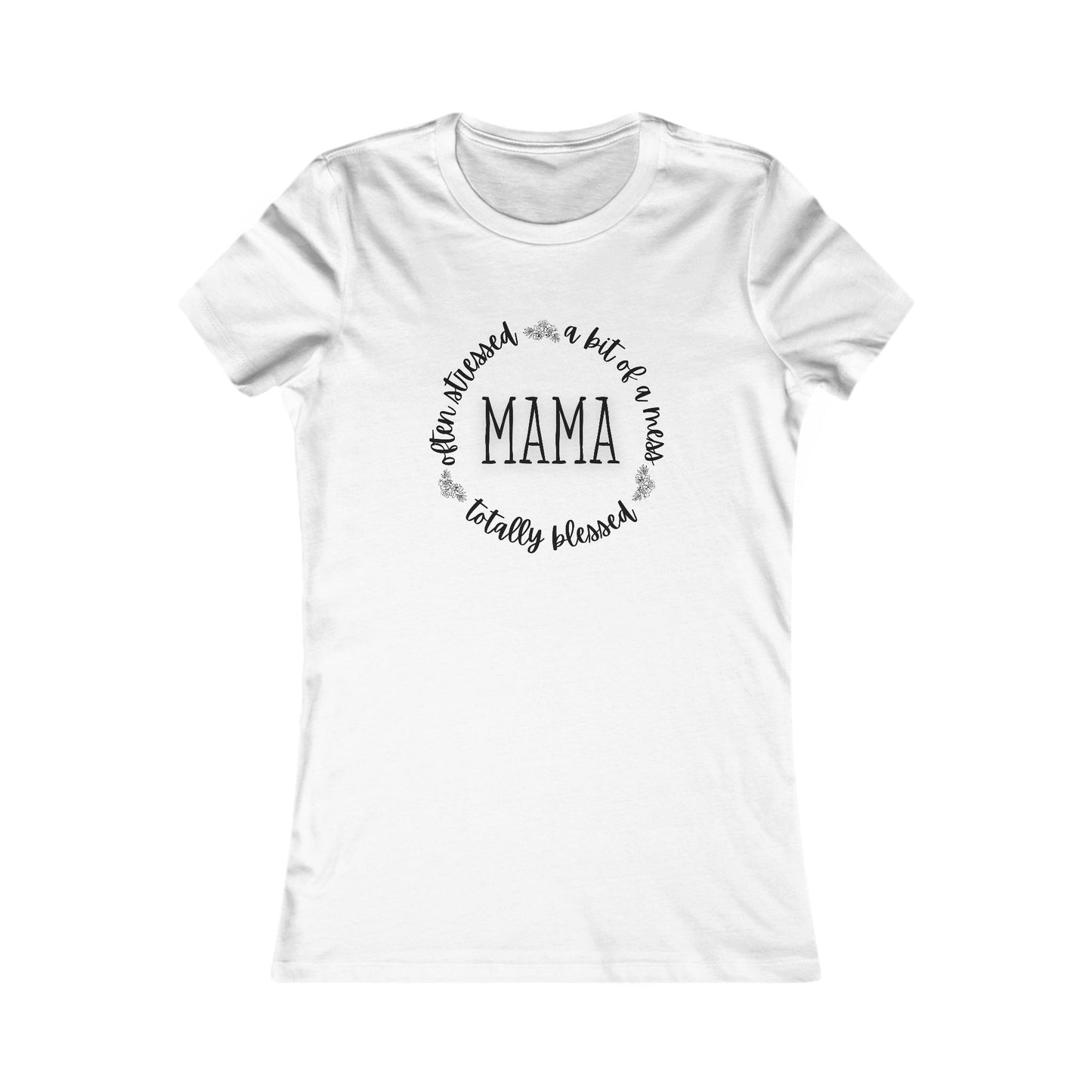 Mama Life Women's T-Shirt