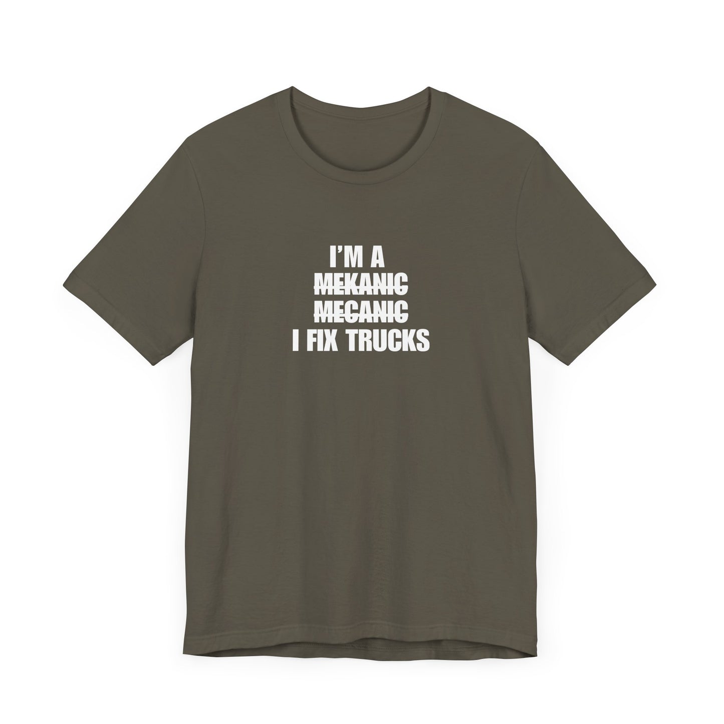 "I'm A Mechanic" Men's T-Shirt