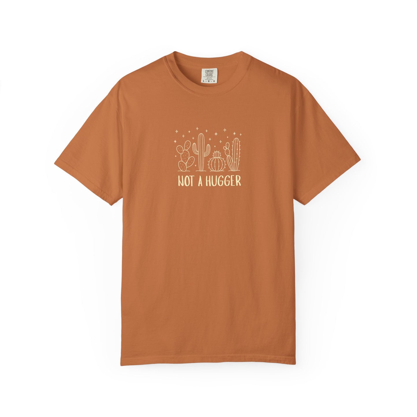 "Not A Hugger" Women's T-Shirt