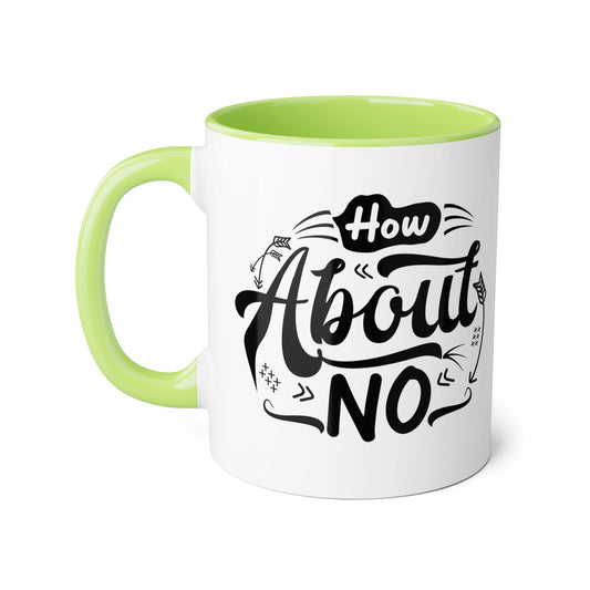 How About No 2 Tone Mug