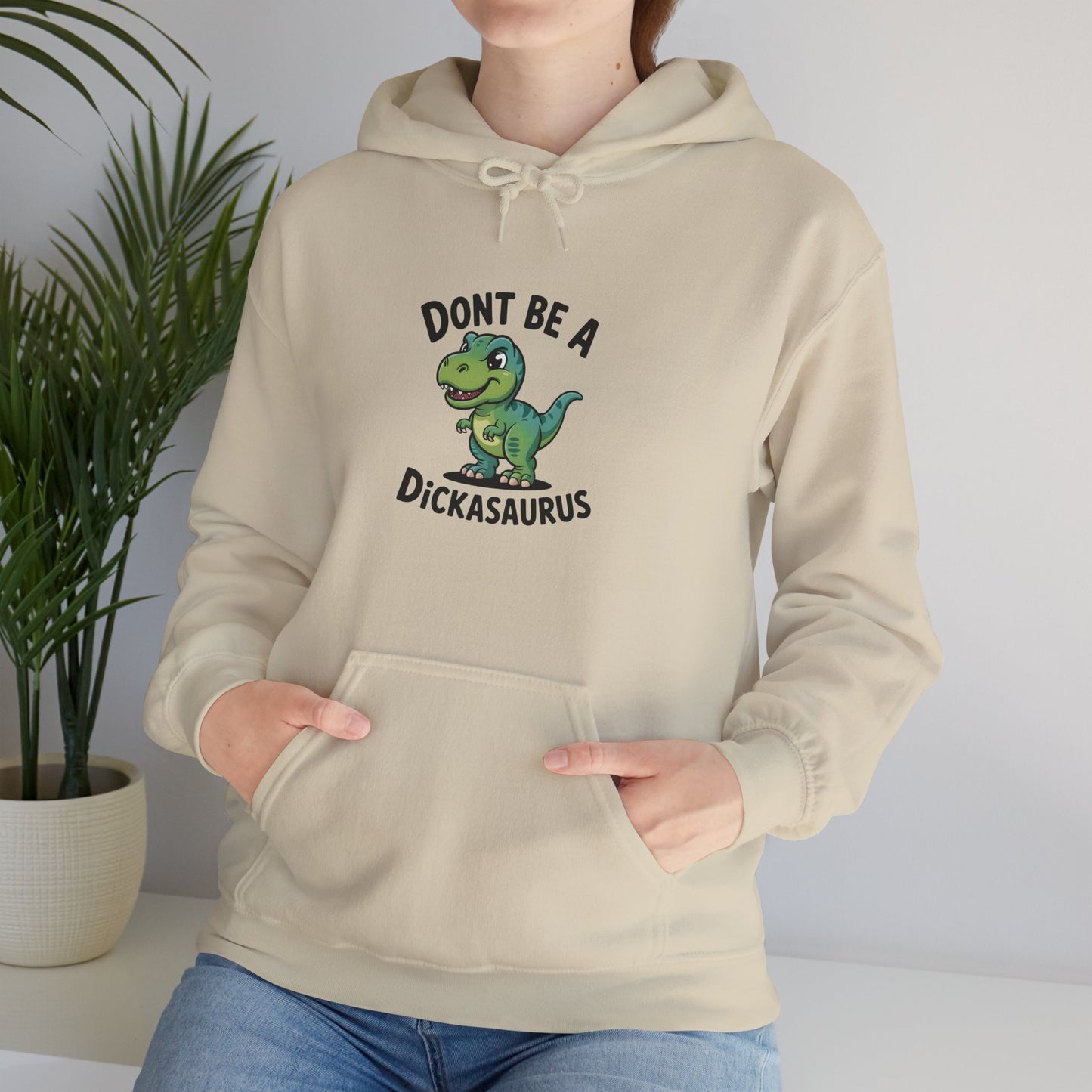 "Don't Be a Dickasaurus" Women's Hoodie