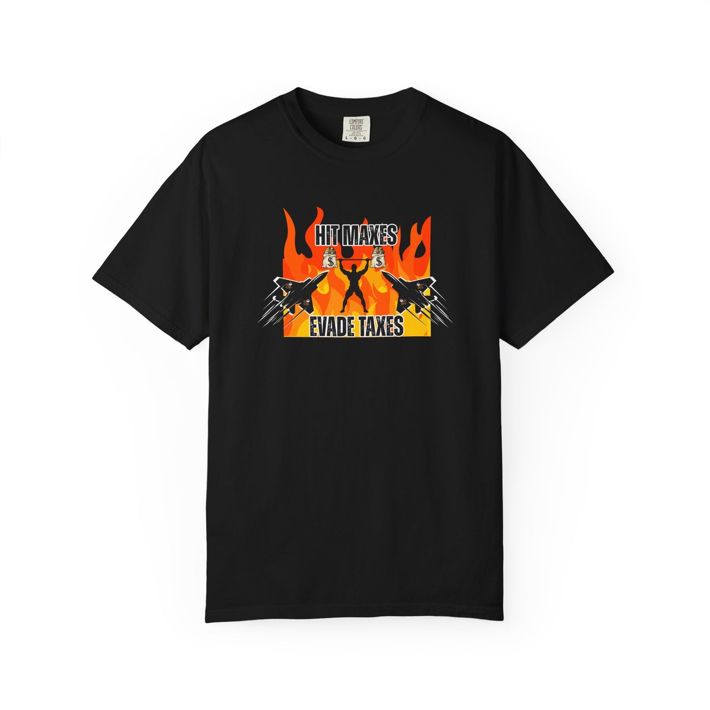 Hit Maxes Evade Taxes Men's T-Shirt