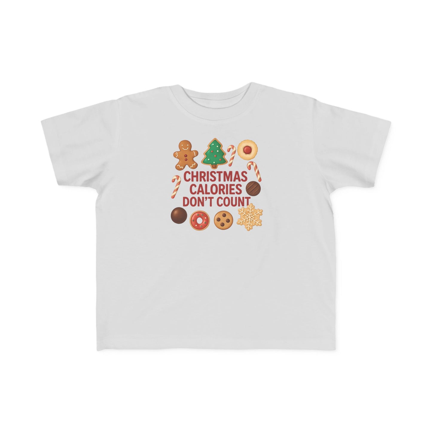 Christmas Calories Don't Count Toddler T-Shirt