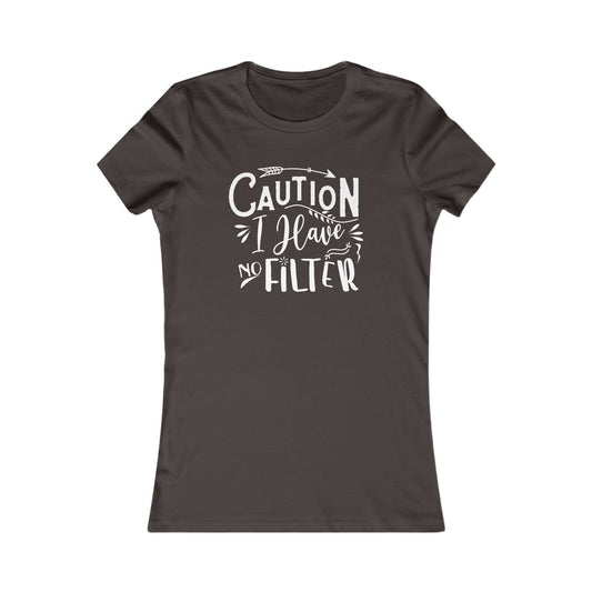 No Filter Women's T-shirt