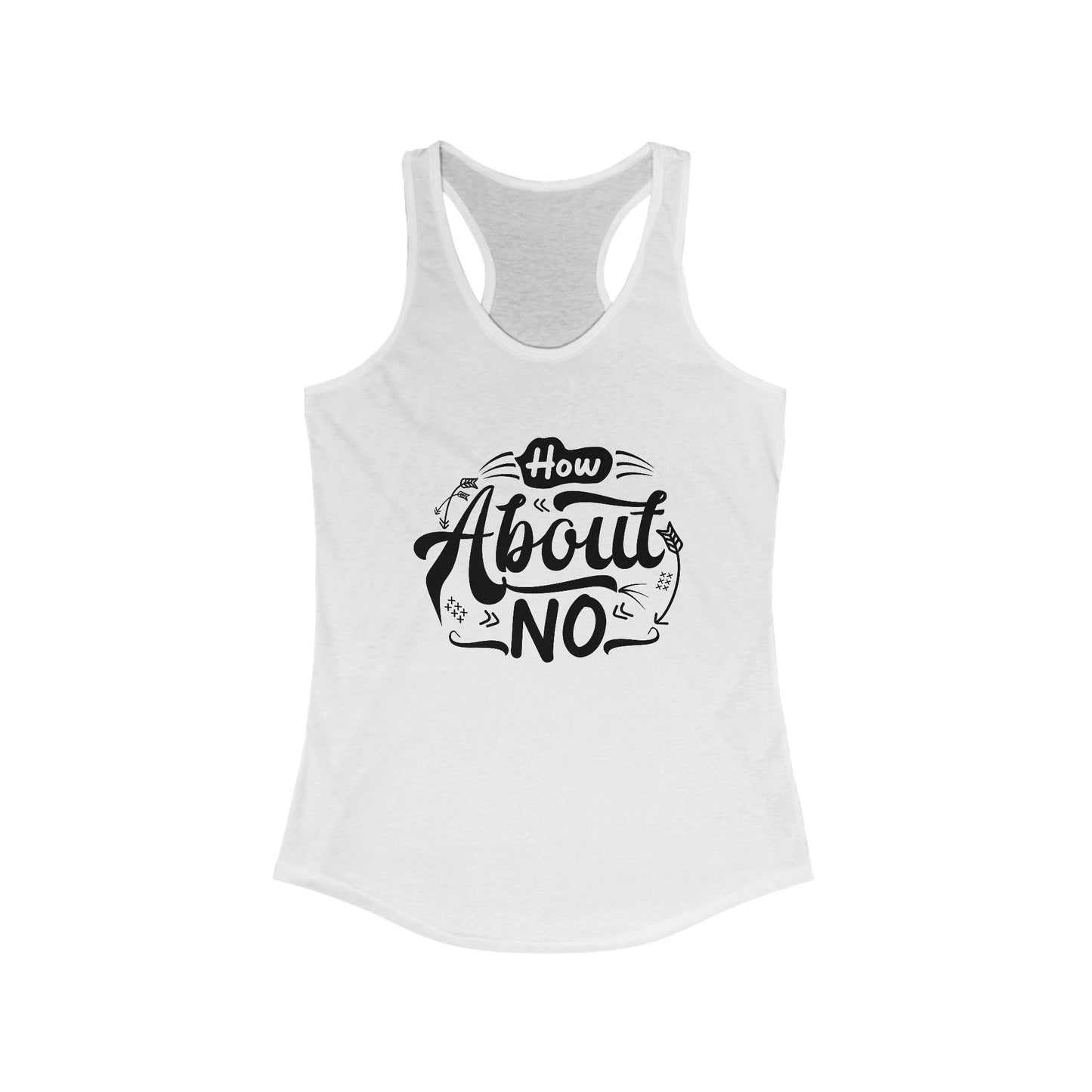 How About No Women's Tank