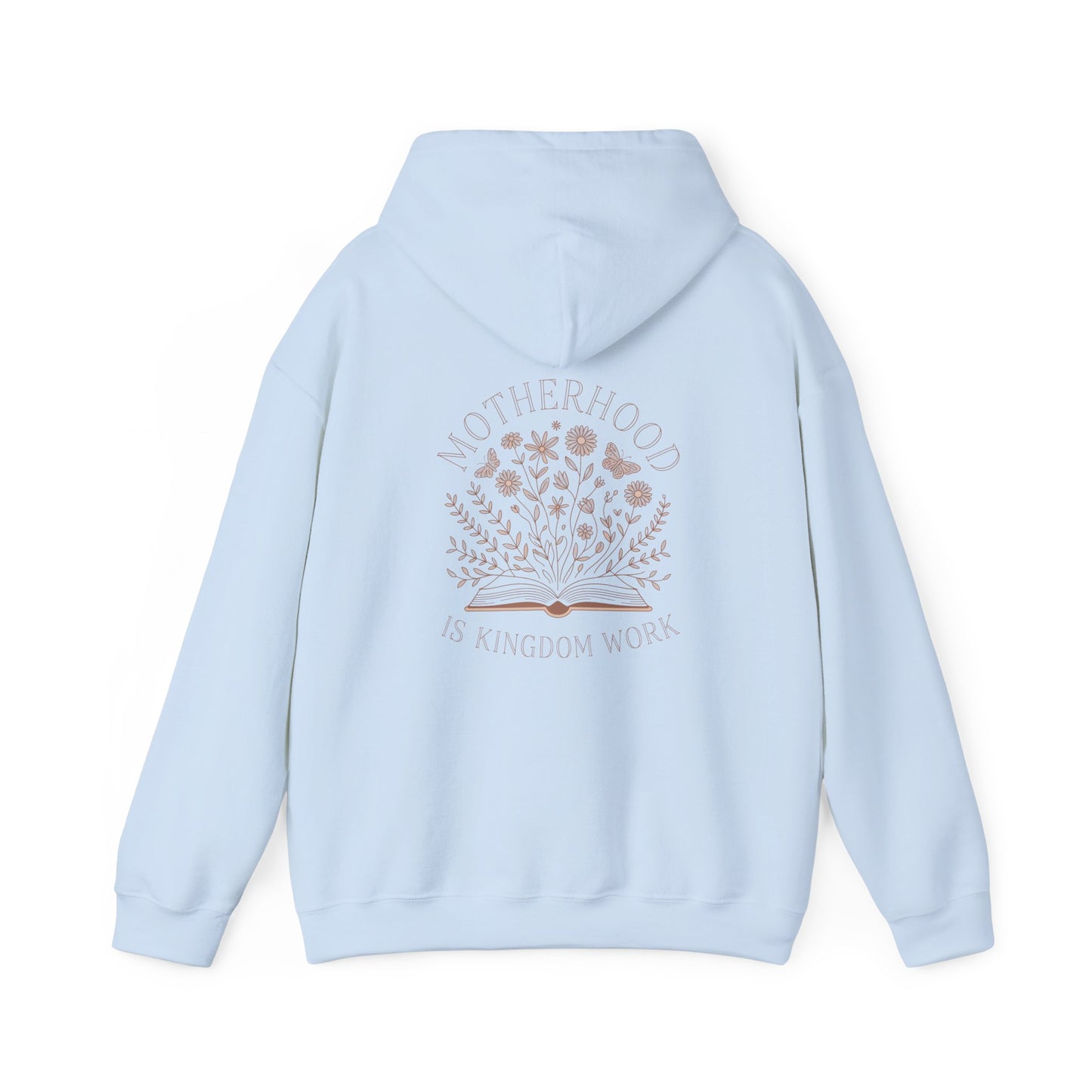 Motherhood is Kingdom Work Hoodie