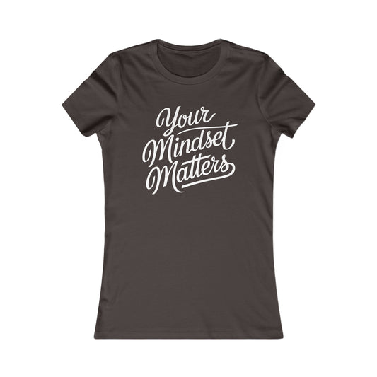 Mindset Matters Women's T-Shirt