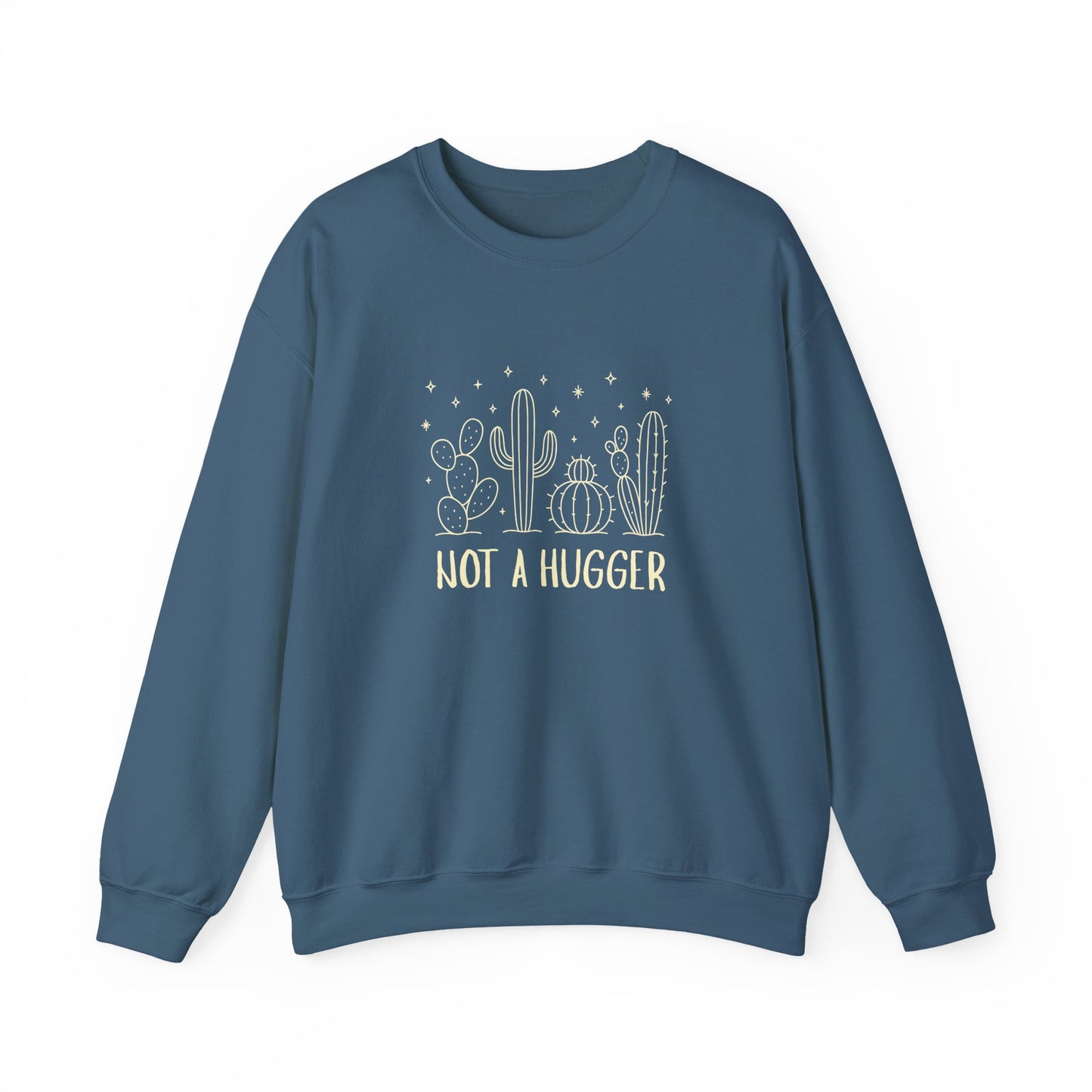 "Not A Hugger" Women's Crewneck