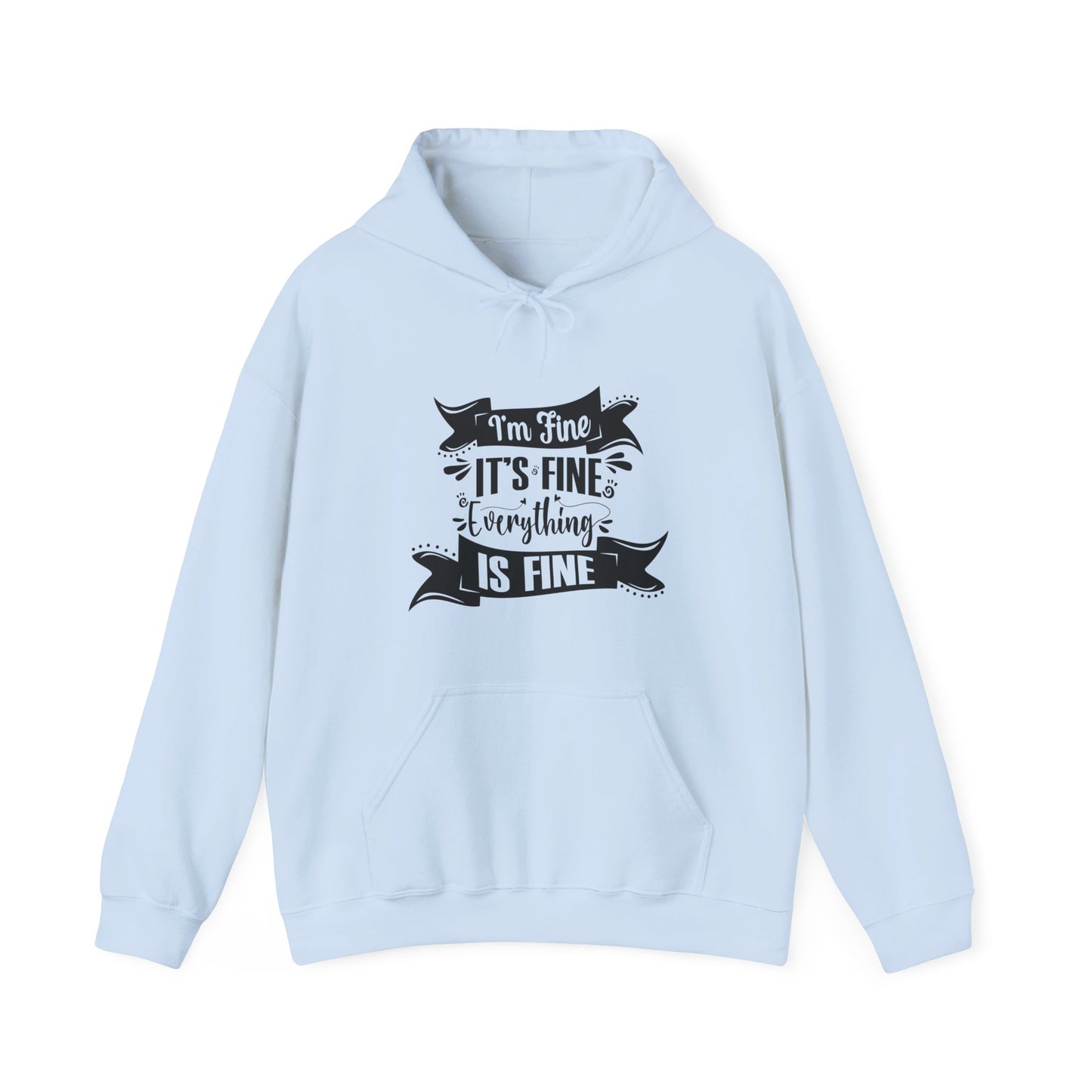 I'm Fine Women's Hoodie