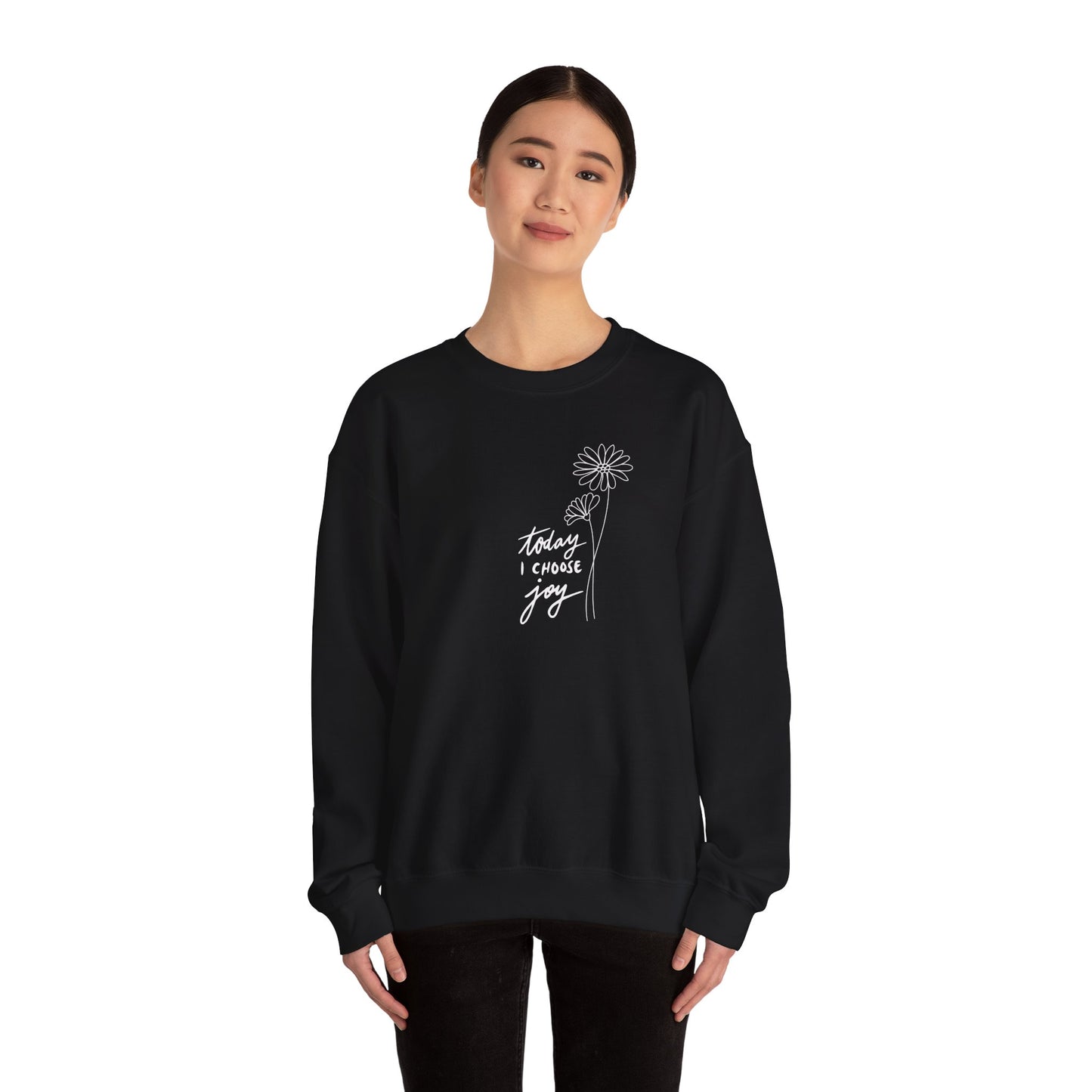 "Today I Choose Joy" Women's Crewneck