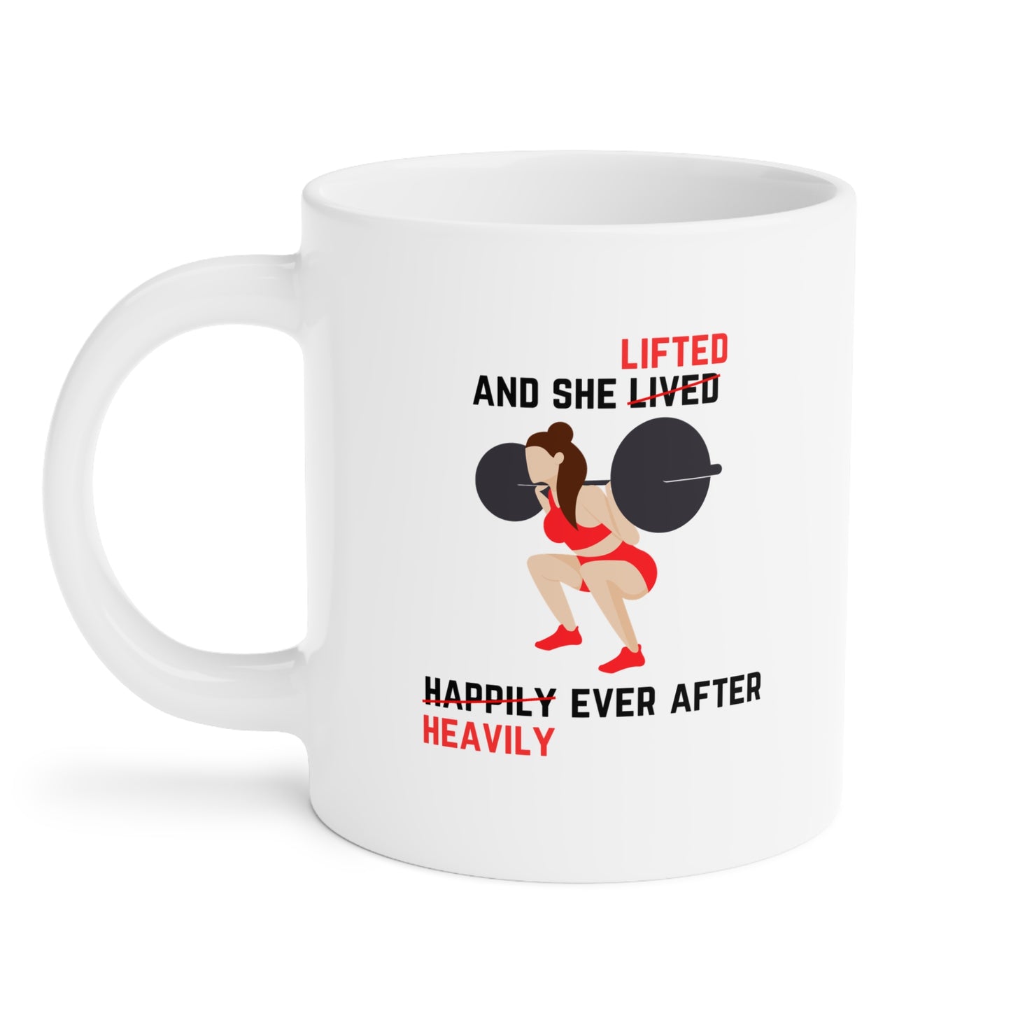 Lifted Heavily Ever After Mug