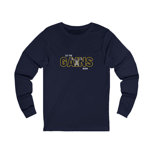 Let the Gains Begin Men's Long Sleeve