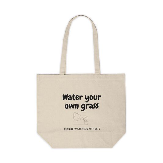 Water Your Own Grass Canvas Bag