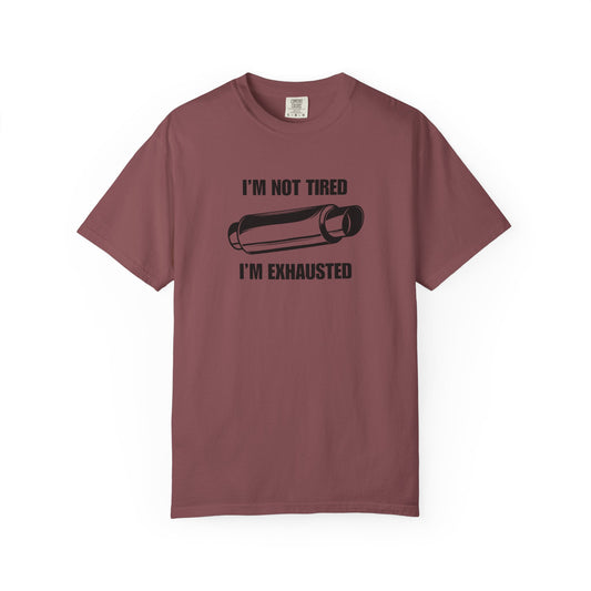 "I'm Exhausted" Men's T-Shirt