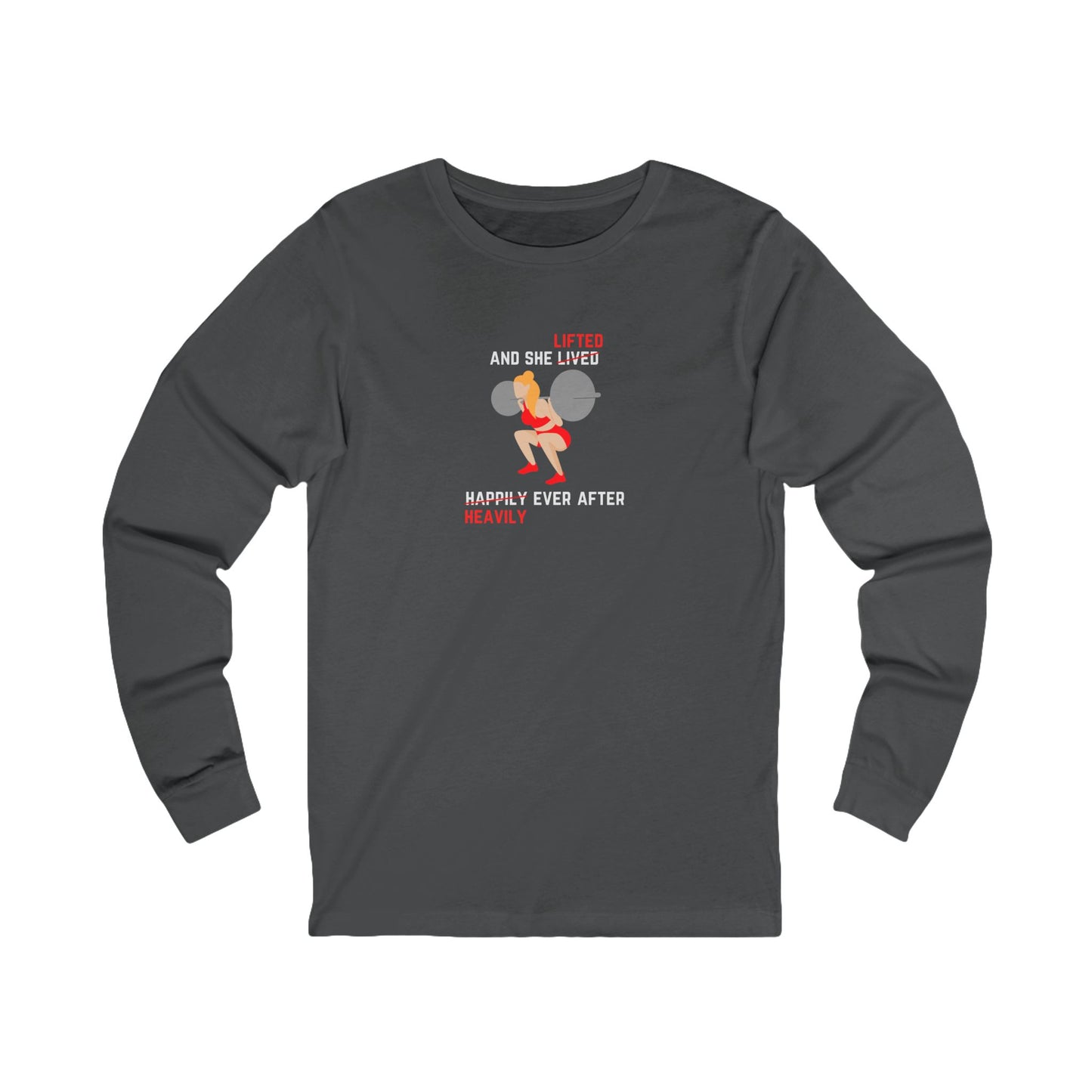 Lifted Heavily Ever After Women's Long Sleeve