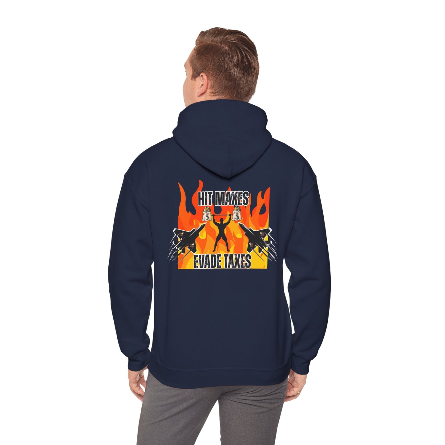 Hit Maxes Evade Taxes Men's Hoodie