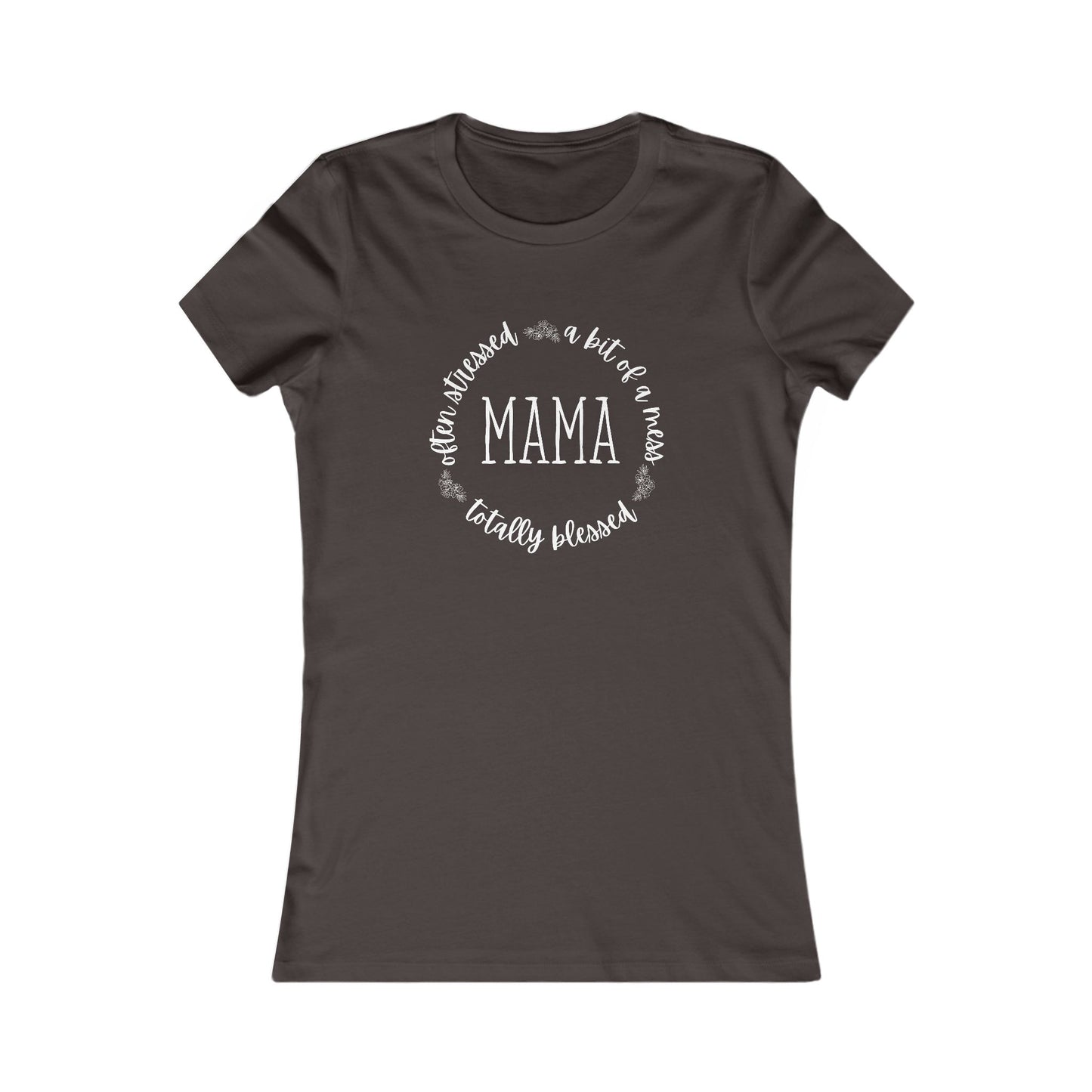 Mama Life Women's T-Shirt