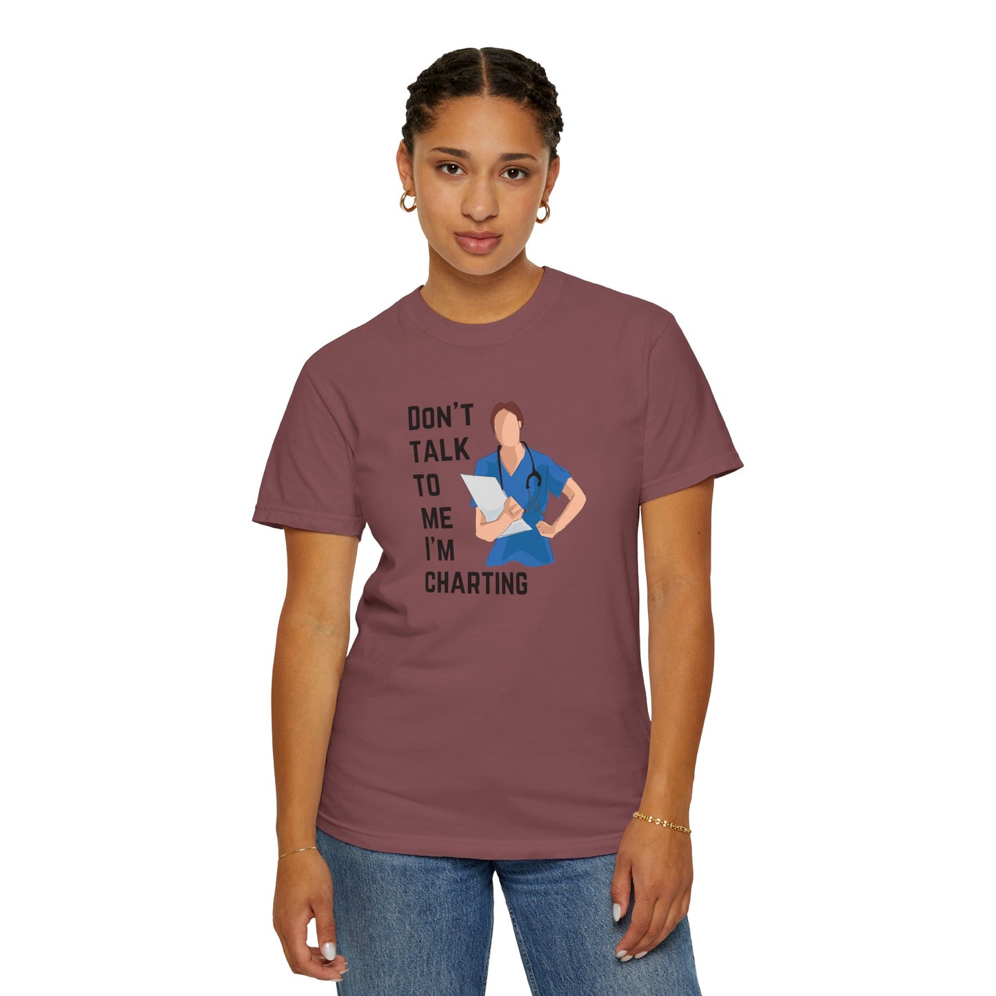 "Don't Talk to Me I'm Charting" Women's T-Shirt