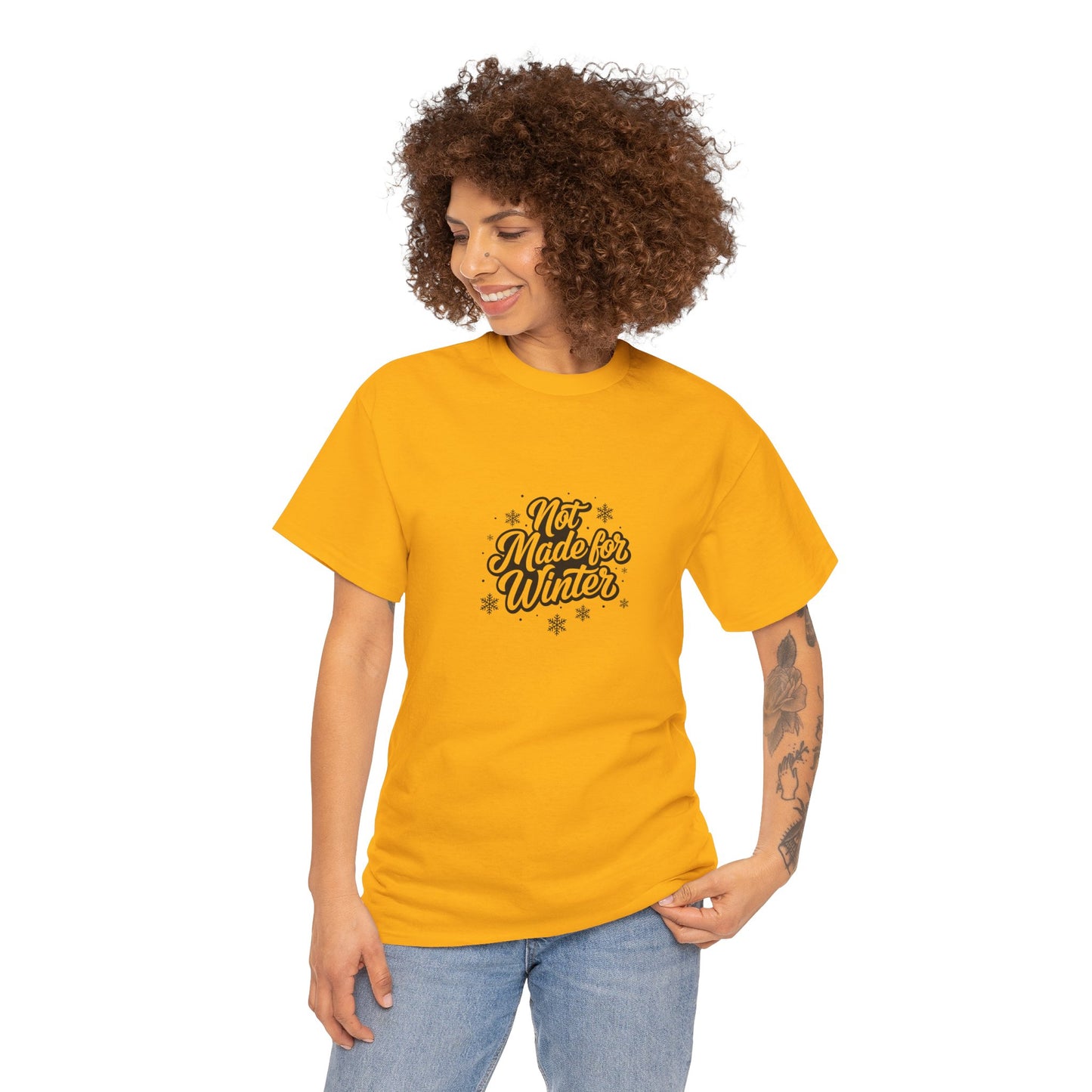 Not Made for Winter Women's T-Shirt