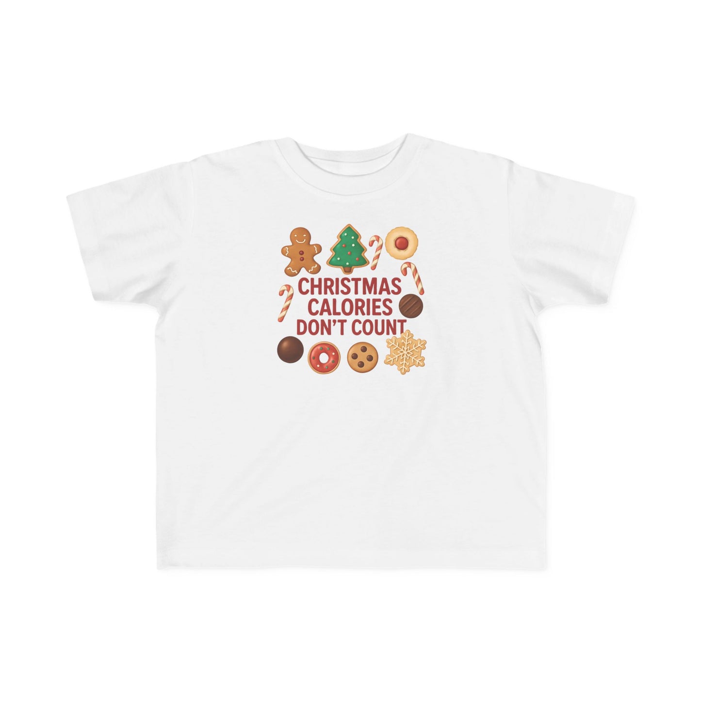 Christmas Calories Don't Count Toddler T-Shirt