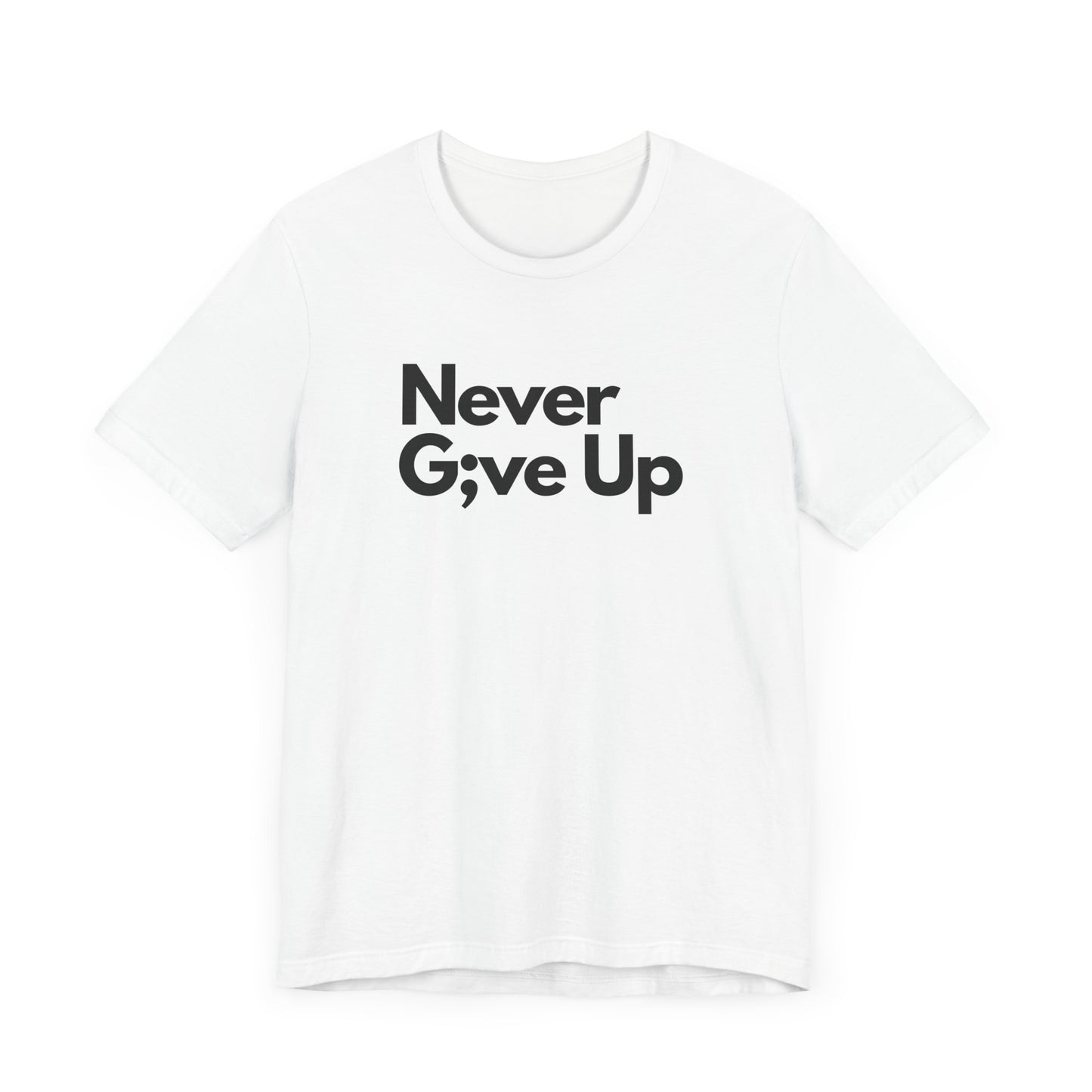 Never Give Up Men's T-Shirt