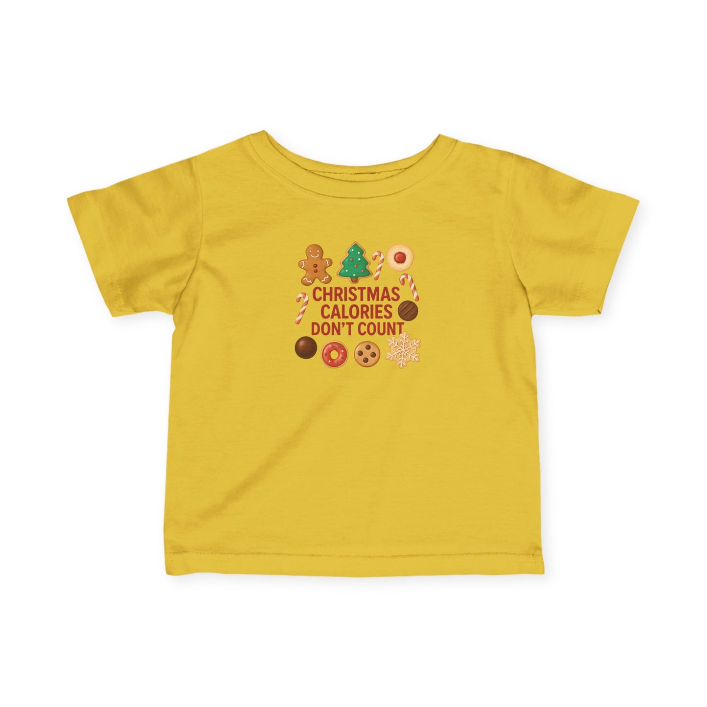 Christmas Calories Don’t Count Infant T-Shirt