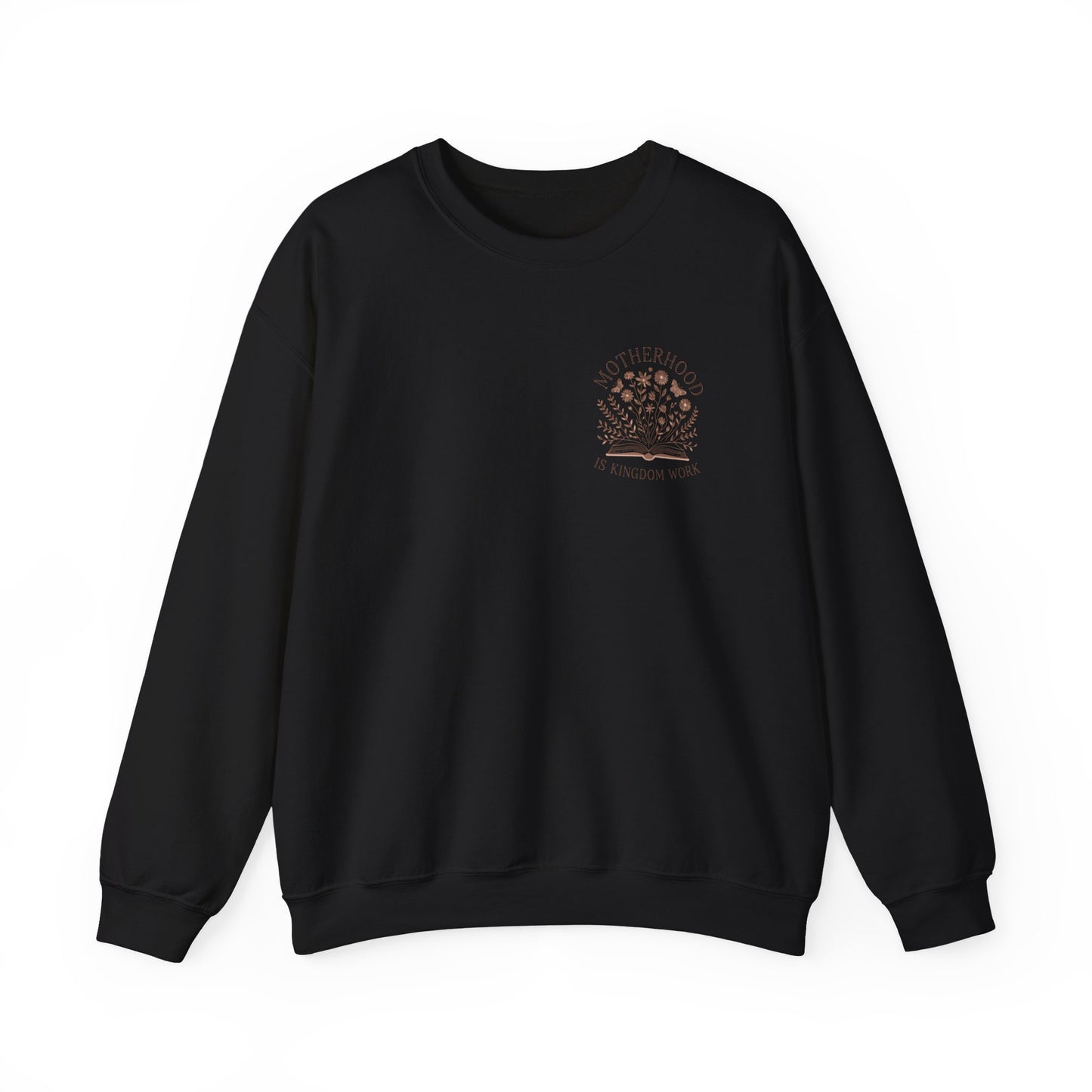 Motherhood is Kingdom Work Crewneck