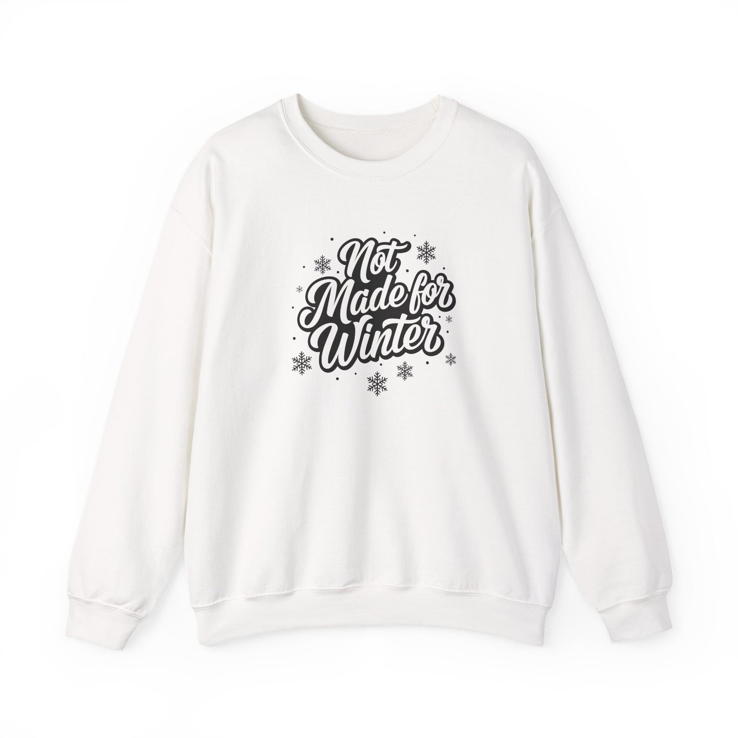 'Not Made for Winter' Women's Crewneck