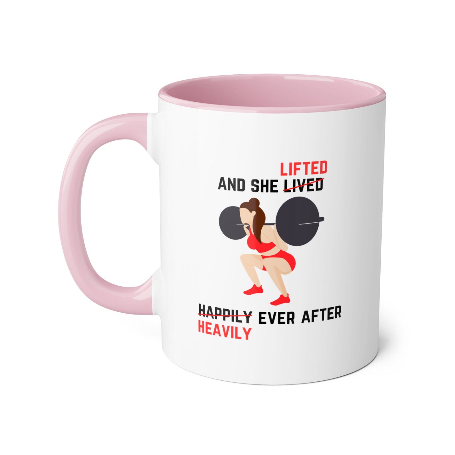Lifted Heavily After Ever 2 Tone Mug