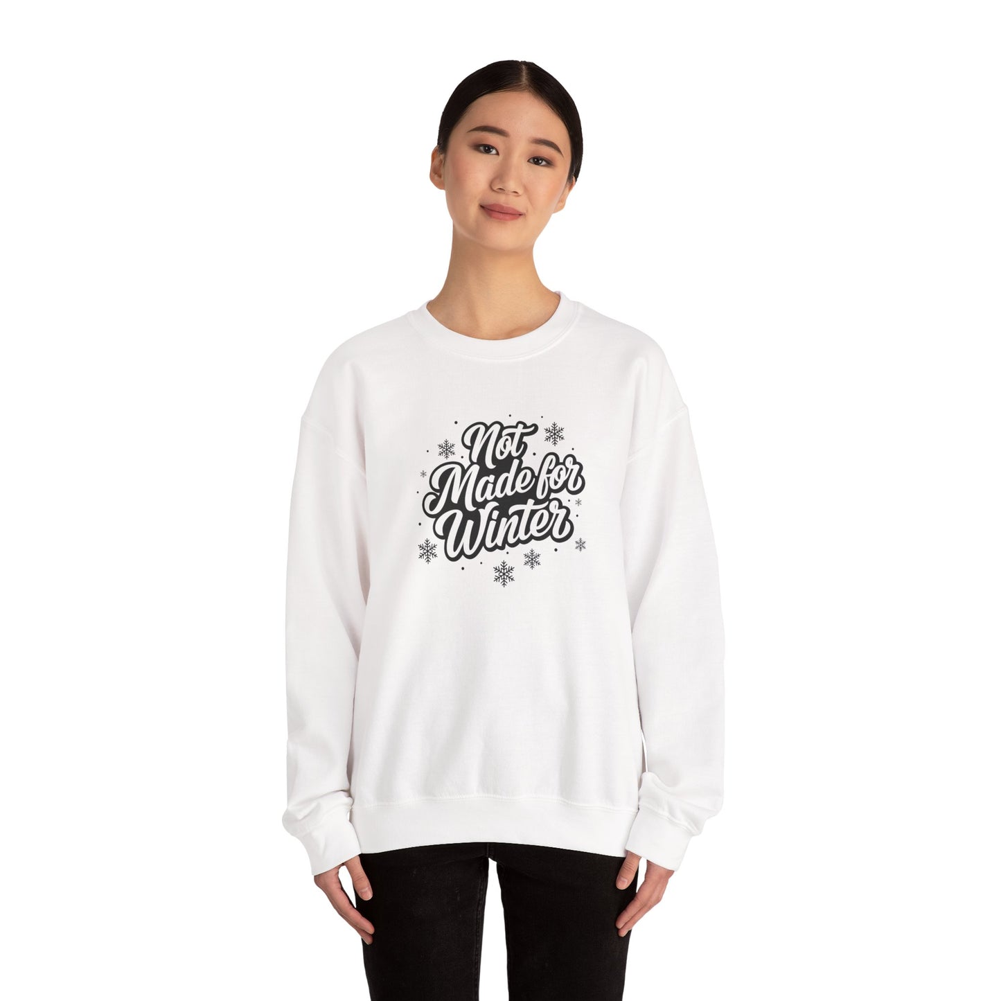 'Not Made for Winter' Women's Crewneck