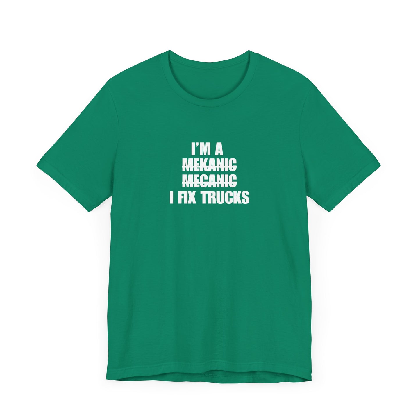 "I'm A Mechanic" Men's T-Shirt