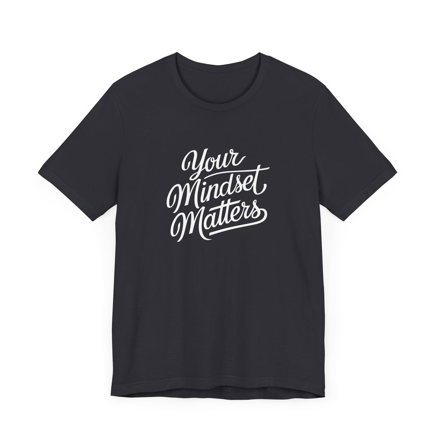 Mindset Matters Men's T-Shirt
