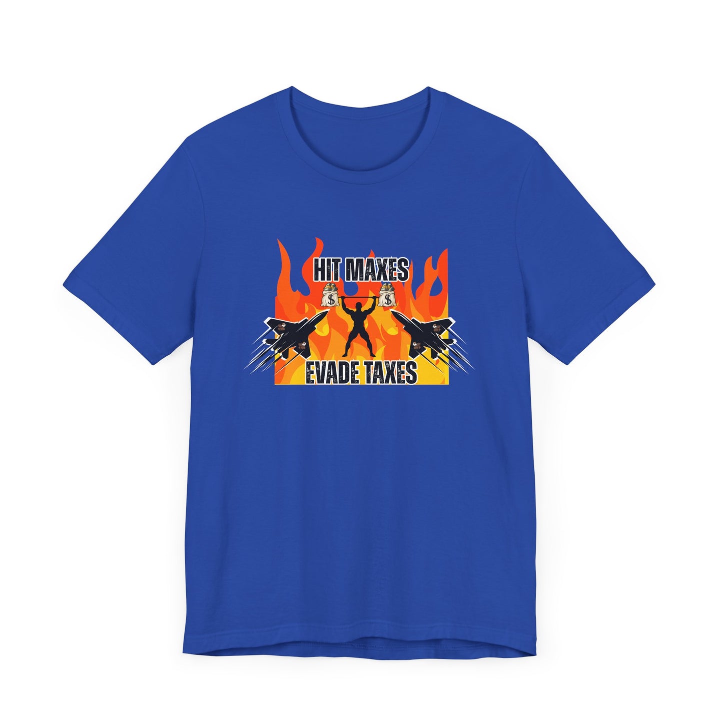 Hit Maxes Evade Taxes Men's T-Shirt