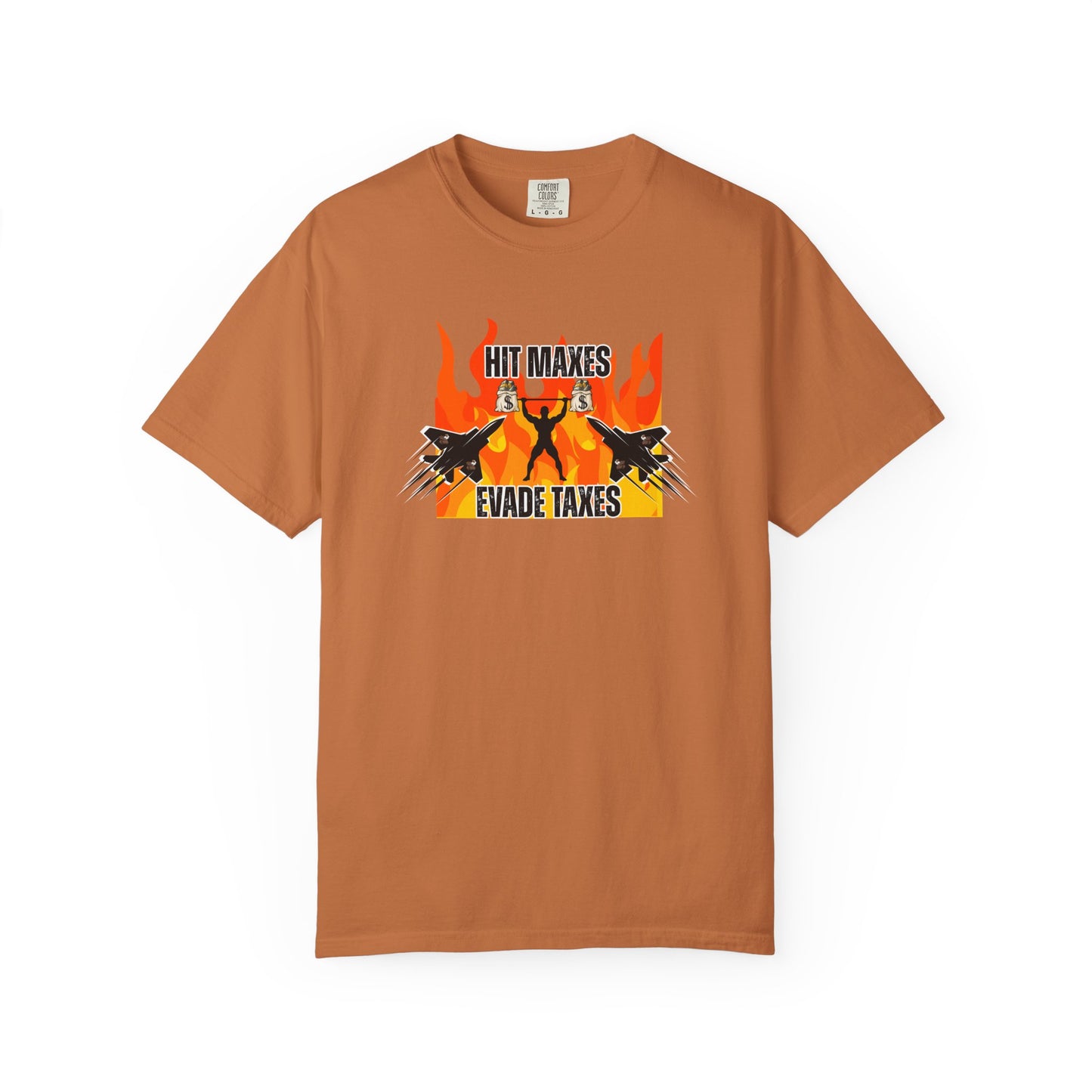 Hit Maxes Evade Taxes Men's T-Shirt