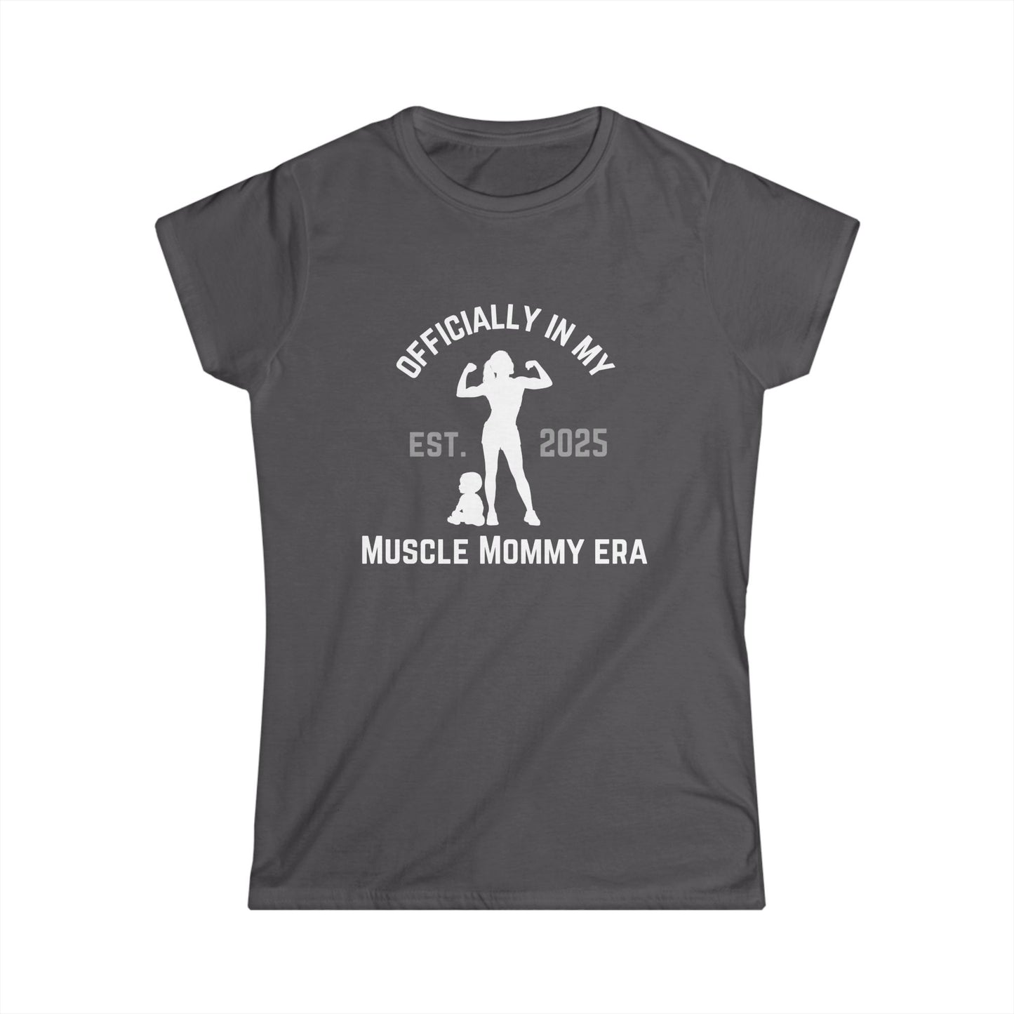 Muscle Mommy Semi Fitted Women's T-Shirt